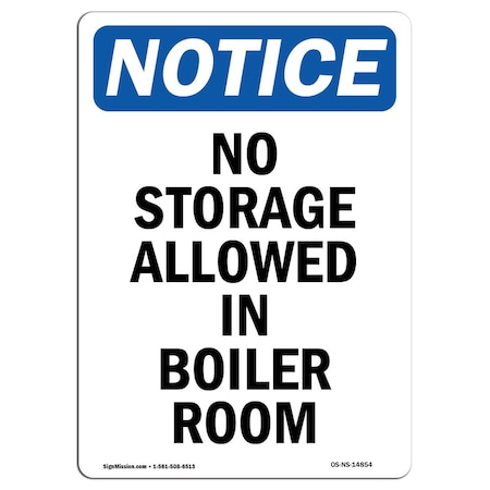 Signmission Safety Sign, OSHA Notice, 18" Height, No Storage Allowed In Boiler Room Sign, Portrait OS-NS-D-1218-V-14854